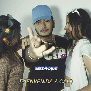 Bienvenida a Cali (Explicit)