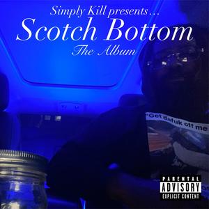 Scotch Bottom (Explicit)