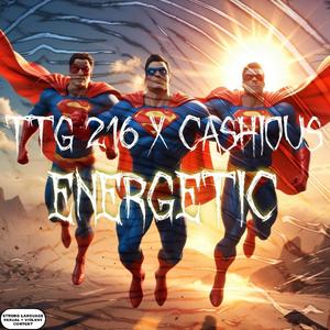 Energetic (feat. Cashious) (Explicit)