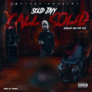 Call Solid (breaka19 Diss) [Explicit]