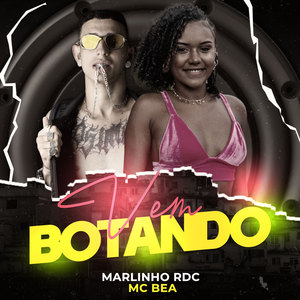 Vem Botando (Explicit)