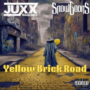 Yellow Brick Road (Explicit)