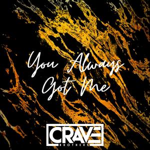 You Always Got Me (feat. FODA & DJ Avanza) [Radio Edit]