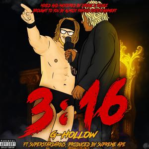 3:16 (feat. Superstardarius) (Explicit)