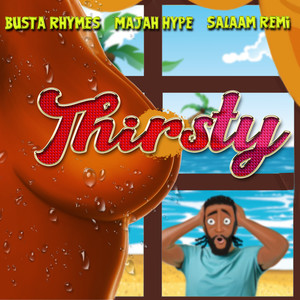 Thirsty (Explicit)