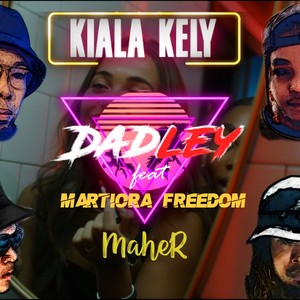 Kialakely (feat. Martiora Freedom & Maher) [Radio Edit]