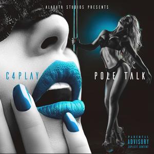 Pole Talk (Explicit)