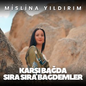 Karşı Bağda Sıra Sıra Bademler