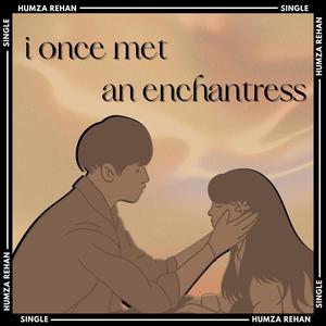 I Once Met an Enchantress (Romantic, Celtic Music)