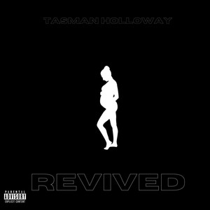 Revived (Explicit)