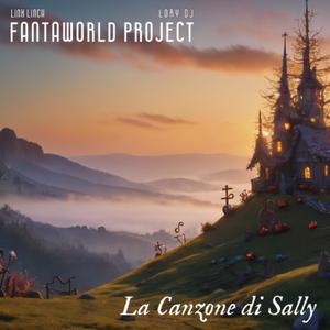 La Canzone Di Sally (Sally's Song) (feat. Lory DJ & Linx Linch)