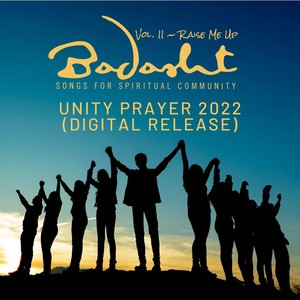 Unity Prayer 2022: Raise Me Up