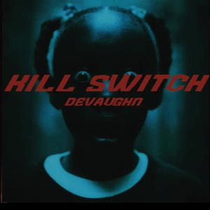 KILL SWITCH (Explicit)