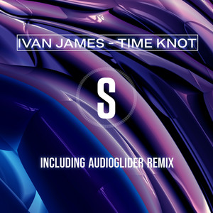 Time Knot (Audioglider Remix)