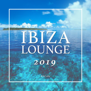 Ibiza Lounge 2019