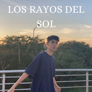 Los rayos del sol