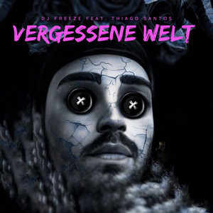 Vergessene Welt (Explicit)
