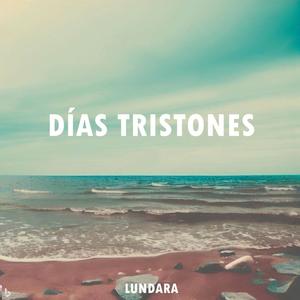 Días Tristones