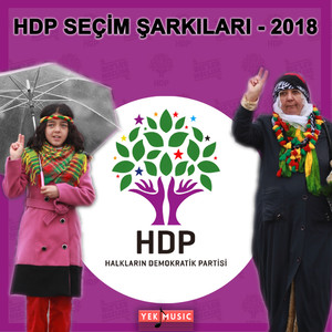 HDP Seçim Şarkıları 2018