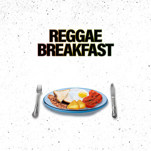 Reggae Breakfast