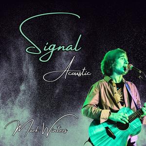 Signal (feat. Roxé) (Acoustic Me)