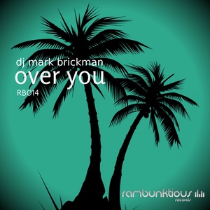 Over You (Bricks Deeper Dub)