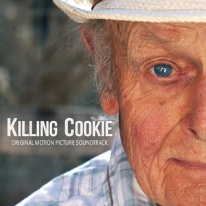 Killing Cookie (Original Motion Picture Soundtrack)