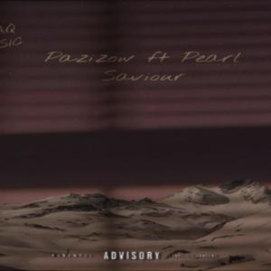 Saviour (feat. Pearl Ndlovu) (Explicit)