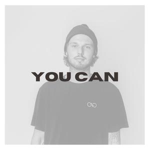 You Can (Explicit)