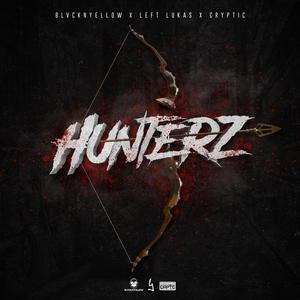 Hunterz (Explicit)