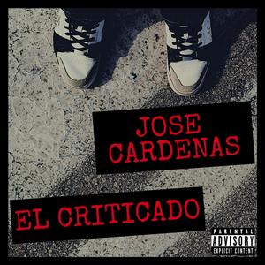 El Criticado (Explicit)