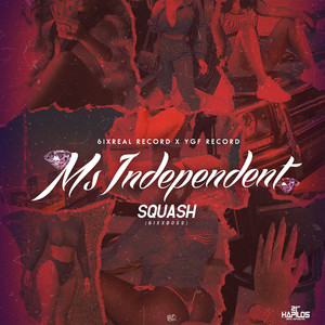 Ms. Independent (Explicit)