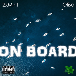 On Board (Explicit)