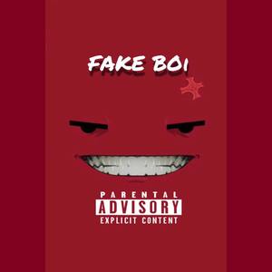 FAKE BOI