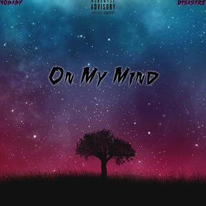 On My Mind (Explicit)