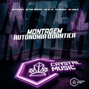 Montagem Autonomia Quântica (Explicit)