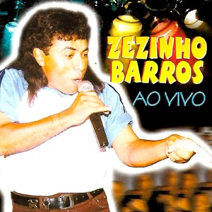 Zezinho Barros (Ao Vivo)