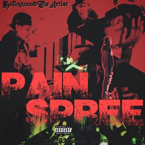 Pain Spree, Vol. 1 (Explicit)