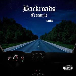 Backroads Freestyle (Explicit)