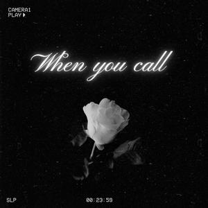 When you call (Explicit)