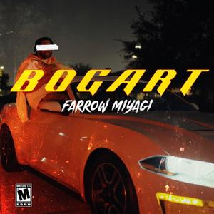 Bogart (Explicit)