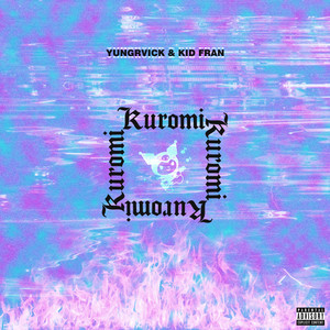 Kuromi (Remix|Explicit)