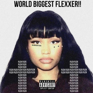 Flexxed Up (Explicit)