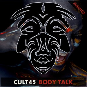 Body Talk (Original Mix)