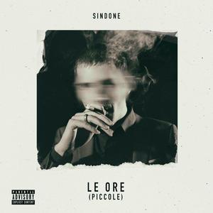 Le ore (piccole) [Explicit]