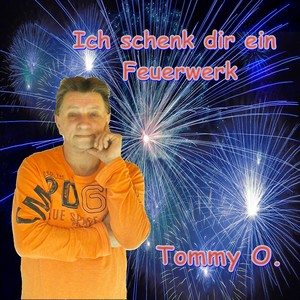 Ich schenk dir ein Feuerwerk