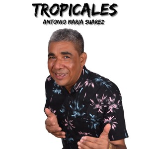 Tropicales