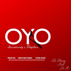O.Y.O(feat. Pohzitive) (Explicit)