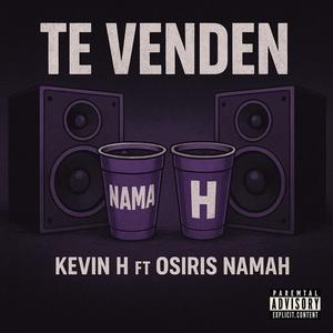 Te venden (feat. Kevin H) (Explicit)