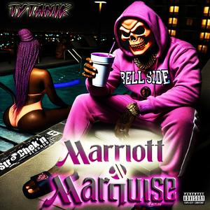 Marriott Marquise (Explicit)